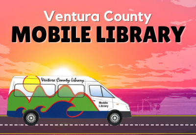 Illustration of the Mobile library vehicle driving on the road into the sunset. large van with the library card logo on the vehicle. Text on vehicle reads Ventura County Library across the side with Mobile Library printed on the door. Ventura County Library Mobile Library.