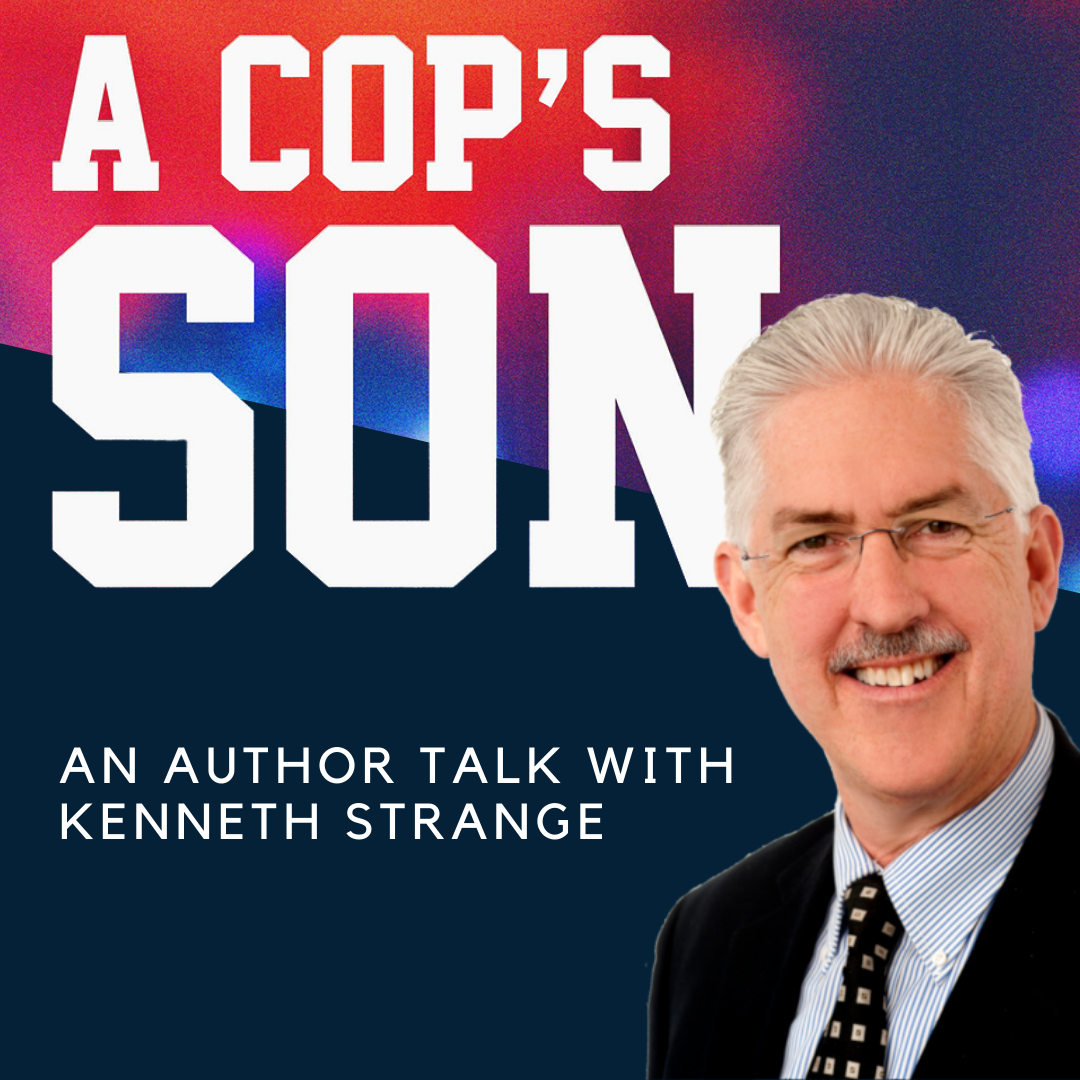 A Cop's Son, an author talk with Kenneth Strange. Photo of smiling man.