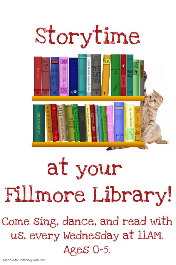 Storytime flyer, Fillmore Wednesdays at 11 am. Text on calendar.