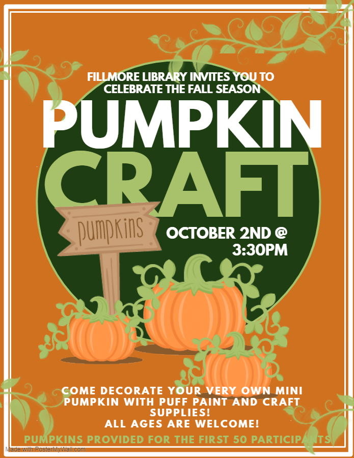 Fillmore Pumpkin Craft flier. Event details in calendar text.