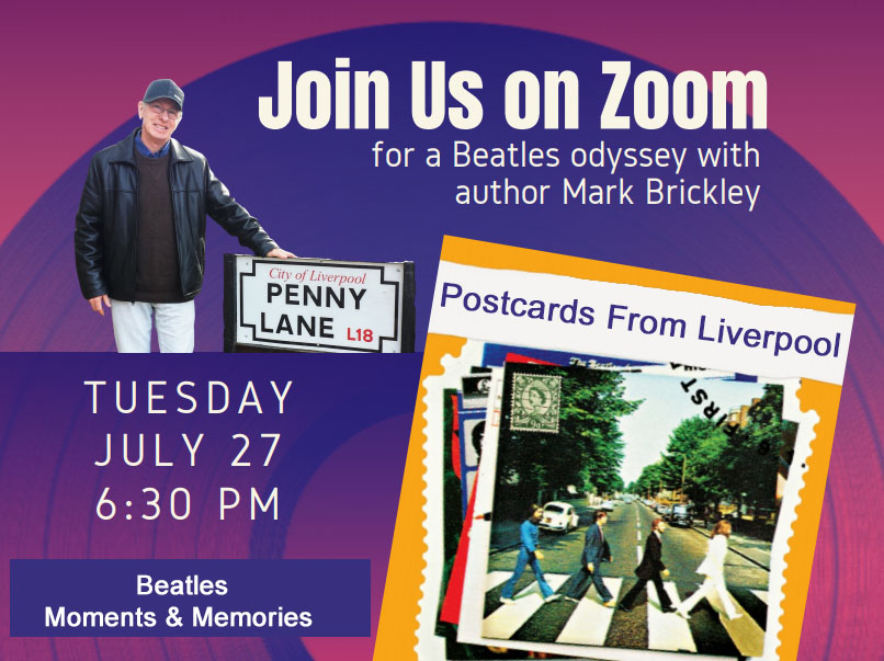 Join u on Zoom for a Beatles odyssey with author Mark Brickley - shows a photo of the author along with the cover of the Beatles Abbey Road album