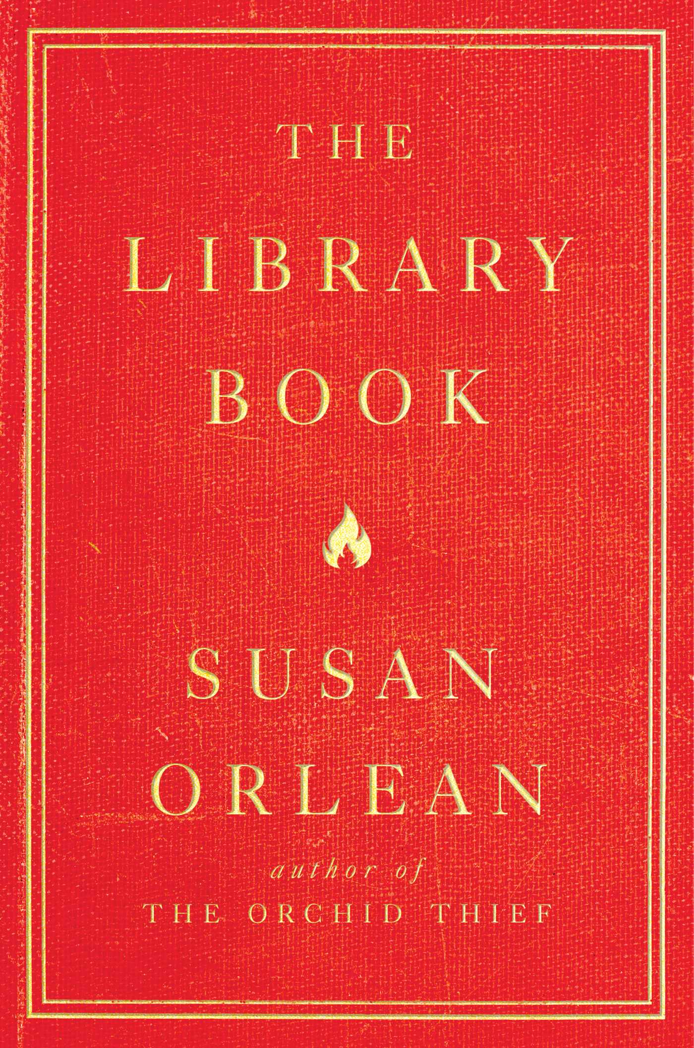 Book cover of Susan Orlean's The Library Book (red with gold lettering)