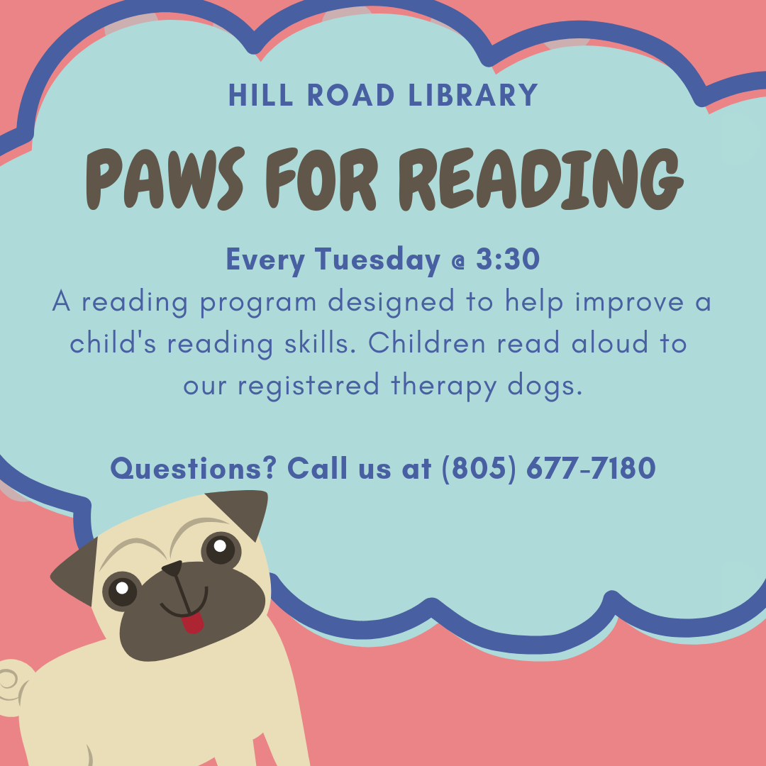 Infographic showing a cartoon Pug and information about the PAWS for Reading program at Hill Road Library, held every Tuesday at 3:30 pm.