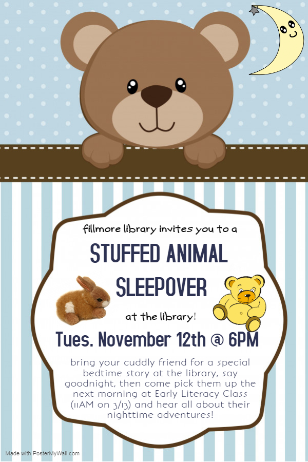 Stuffed Animal Sleepover at Fillmore. Text details in calendar post.