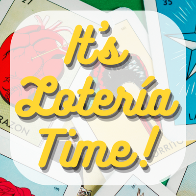 Background of loteria cards with the words it's loteria time