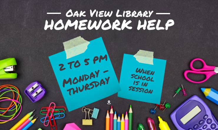 Oak View Homework Hours - 2-5pm Monday thru Thursday, when school is in session