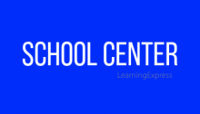 Blue rectangle white words read "School Center"