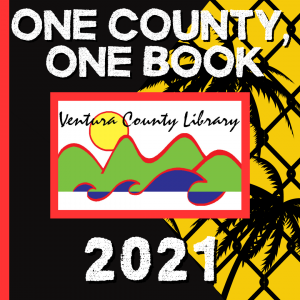 One County, One book 2021 black yellow and red graphic with a chain ling fence and palm tree.