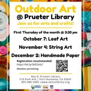 Outdoor Art at Prueter Library flyer detailing events for first Thursdays of Oct., Nov., and Dec. from 3:30-4:30PM