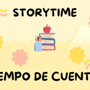 Storytime - Tiempo de Cuentos 