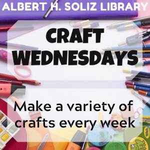Craft Wednesdays-Create a variety of crafts