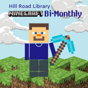 Hill Road Library Minecraft Bi-Monthly Minecraft Character Steve Holding a Pickaxe
