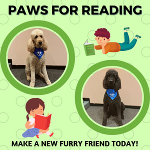 PAWS for Reading: Make A New Furry Friend Today! with images of two poodles