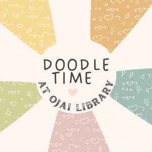 Doodle Time at Ojai Library. Muted Rainbow background with light doodle illustrations.